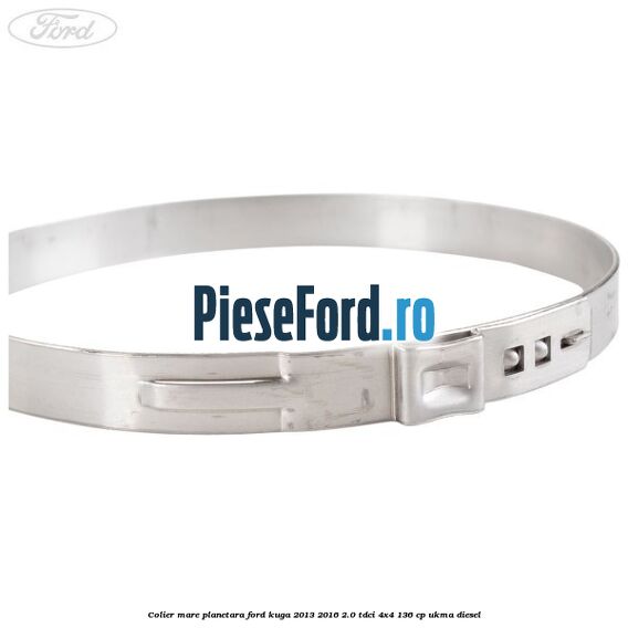 Colier mare planetara Ford Kuga 2013-2016 2.0 TDCi 4x4 136 cp Colier mare planetara Ford Kuga 2013-2016 2.0 TDCi 4x4 136 cp UKMA diesel