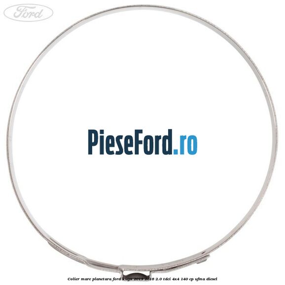 Colier mare planetara Ford Kuga 2013-2016 2.0 TDCi 4x4 140 cp UFMA diesel