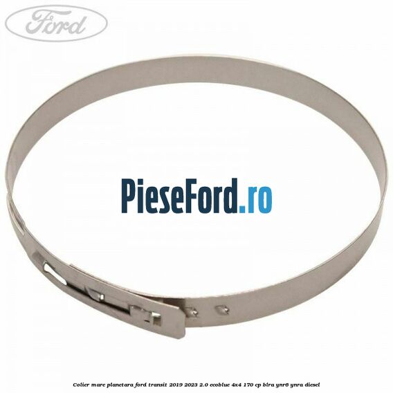 Colier mare planetara Ford Transit 2019-2023 2.0 EcoBlue 4x4 170 cp BLRA, YNR6, YNRA diesel