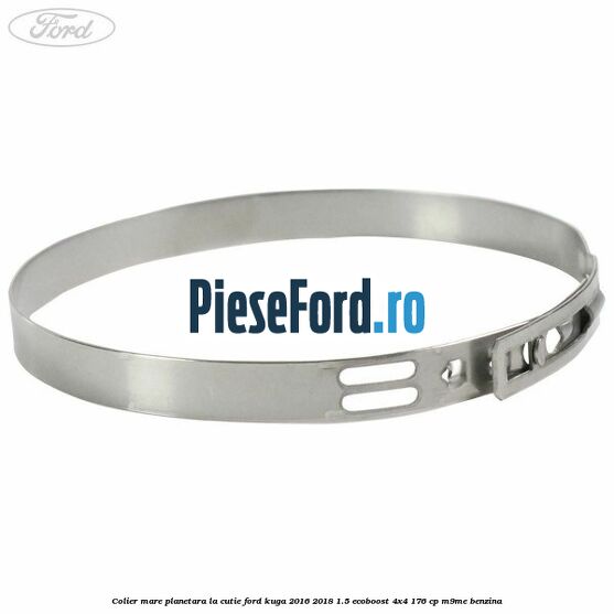 Colier mare planetara la cutie Ford Kuga 2016-2018 1.5 EcoBoost 4x4 176 cp M9ME benzina