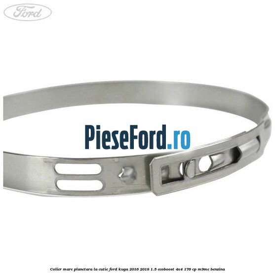 Colier mare planetara la cutie Ford Kuga 2016-2018 1.5 EcoBoost 4x4 176 cp M9ME benzina