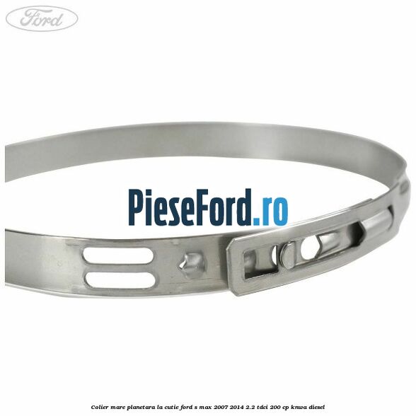 Colier mare planetara la cutie Ford S-Max 2007-2014 2.2 TDCi 200 cp KNWA diesel