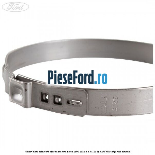 Colier mare planetara spre roata Ford Fiesta 2008-2012 1.6 Ti 120 cp HXJA, HXJB, HXJE, RVJA benzina