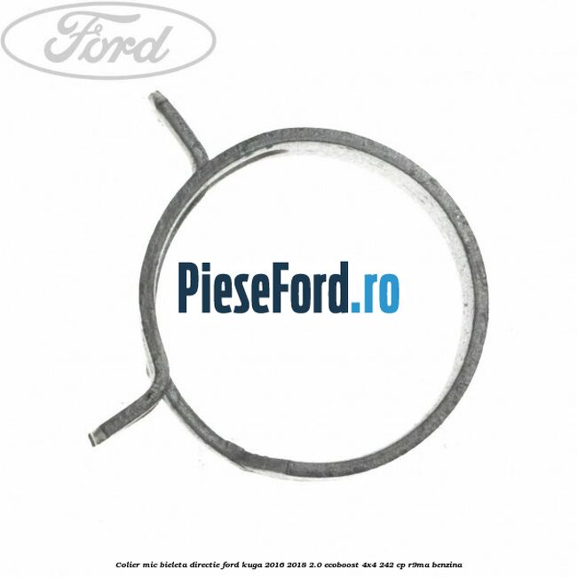 Colier mic bieleta directie Ford Kuga 2016-2018 2.0 EcoBoost 4x4 242 cp R9MA benzina