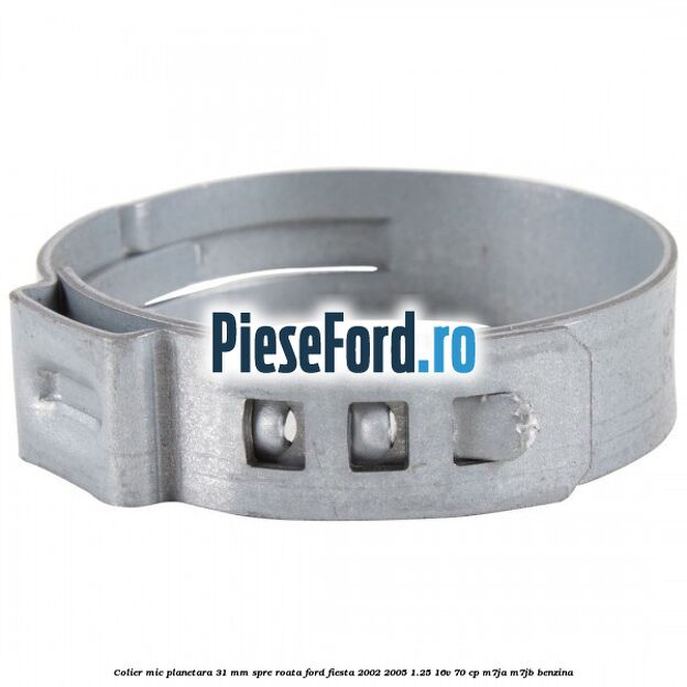 Colier mic planetara 31 mm spre roata Ford Fiesta 2002-2005 1.25 16V 70 cp M7JA, M7JB benzina
