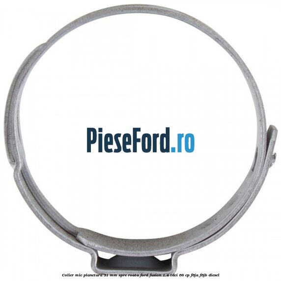 Colier mic planetara 31 mm spre roata Ford Fusion 1.4 TDCi 68 cp F6JA, F6JB diesel