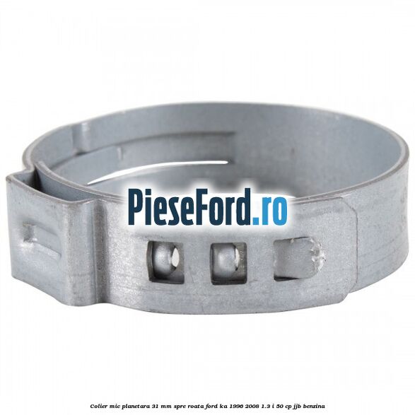 Colier mic planetara 31 mm spre roata Ford Ka 1996-2008 1.3 i 50 cp Colier mic planetara 31 mm spre roata Ford Ka 1996-2008 1.3 i 50 cp JJB benzina