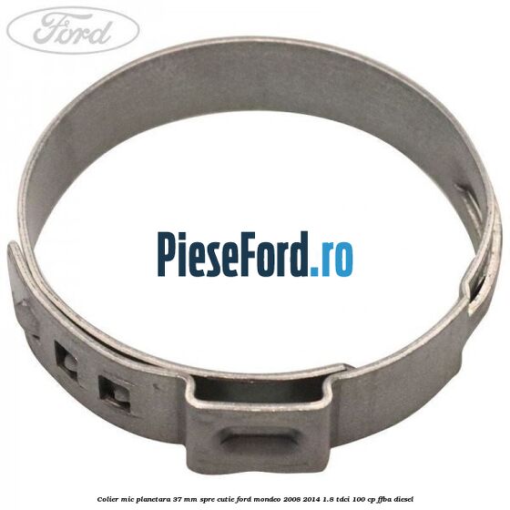 Colier mic planetara 37 mm spre cutie Ford Mondeo 2008-2014 1.8 TDCi 100 cp Colier mic planetara 37 mm spre cutie Ford Mondeo 2008-2014 1.8 TDCi 100 cp FFBA diesel