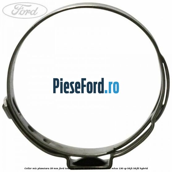 Colier mic planetara 39 mm Ford Tourneo Custom 2019-2023 2.0 EcoBlue mHEV 130 cp BKFC, BKFD Hybrid