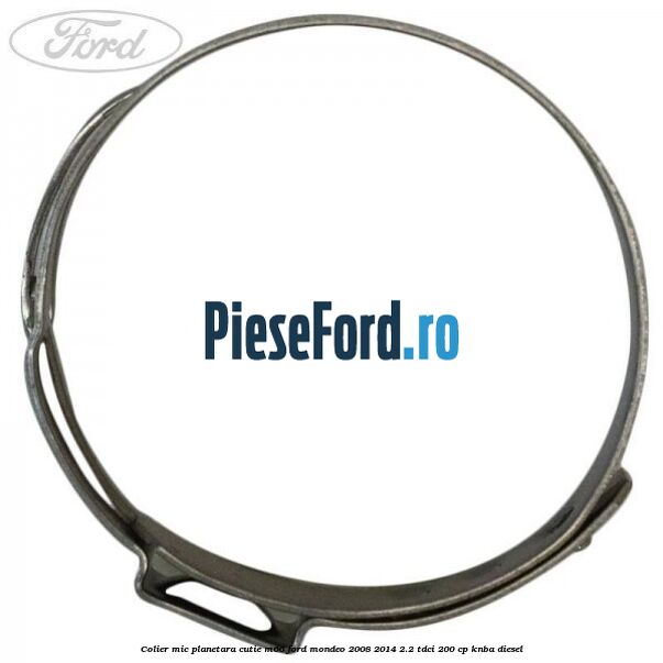 Colier mic planetara cutie M66 Ford Mondeo 2008-2014 2.2 TDCi 200 cp KNBA diesel