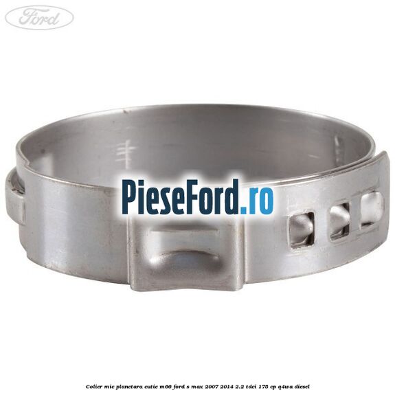 Colier mic planetara cutie M66 Ford S-Max 2007-2014 2.2 TDCi 175 cp Q4WA diesel
