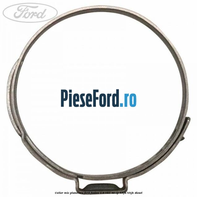 Colier mic planetara Ford Fusion 1.6 TDCi 90 cp Colier mic planetara Ford Fusion 1.6 TDCi 90 cp HHJA, HHJB diesel