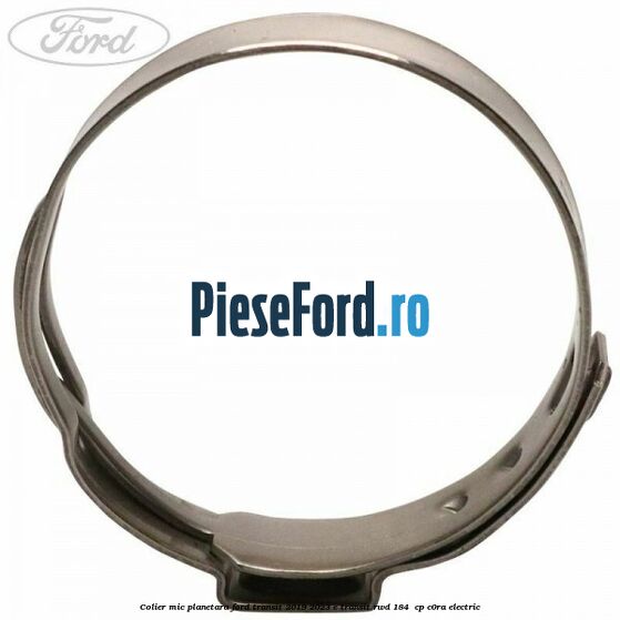 Colier mic planetara Ford Transit 2019-2023 E-TRANSIT RWD 184  cp C0RA electric