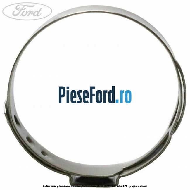 Colier mic planetara interior Ford S-Max 2007-2014 2.2 TDCi 175 cp Q4WA diesel