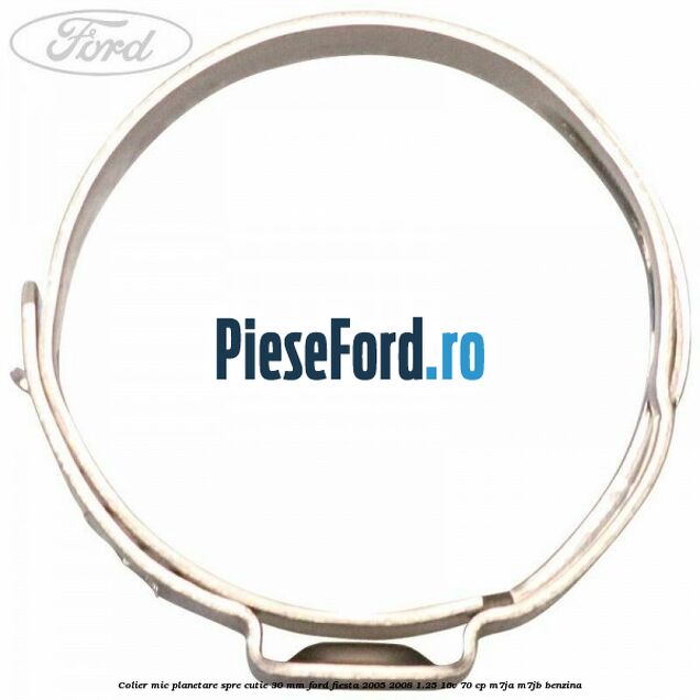 Colier mic planetare spre cutie 30 mm Ford Fiesta 2005-2008 1.25 16V 70 cp M7JA, M7JB benzina