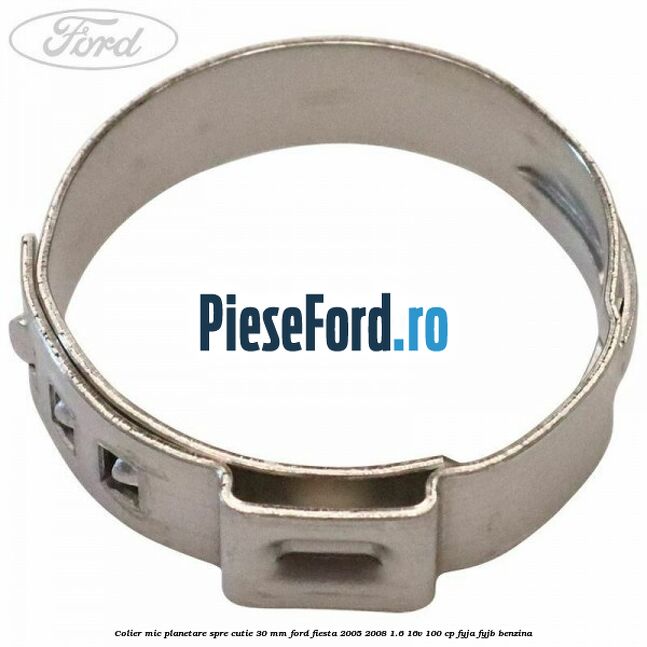 Colier mic planetare spre cutie 30 mm Ford Fiesta 2005-2008 1.6 16V 100 cp
