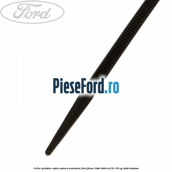 Colier prindere cablu camera marsarier Ford Focus 1998-2004 ST170 173 cp ALDA benzina