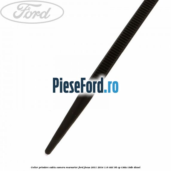 Colier prindere cablu camera marsarier Ford Focus 2011-2014 1.6 TDCi 95 cp T3DA, T3DB diesel