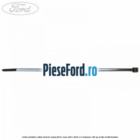 Colier prindere cablu electric scaun Ford C-Max 2011-2015 1.0 EcoBoost 125 cp M1DA, M1DD benzina
