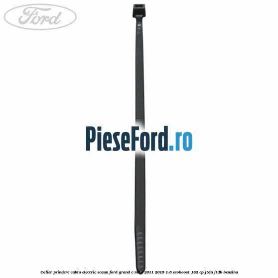 Colier prindere cablu electric scaun Ford Grand C-Max 2011-2015 1.6 EcoBoost 182 cp JTDA, JTDB benzina