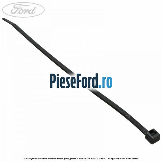 Colier prindere cablu electric scaun Ford Grand C-Max 2016-2020 2.0 TDCi 150 cp T7DB, T7DC, T7DD diesel