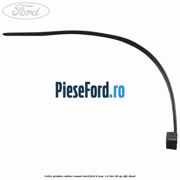 Colier prindere cabluri ceasuri bord Ford B-Max 1.6 TDCi 95 cp T3JB diesel