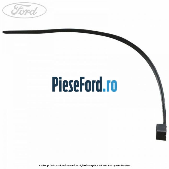 Colier prindere cabluri ceasuri bord Ford Scorpio 2.0 i 16V 136 cp Colier prindere cabluri ceasuri bord Ford Scorpio 2.0 i 16V 136 cp N3A benzina
