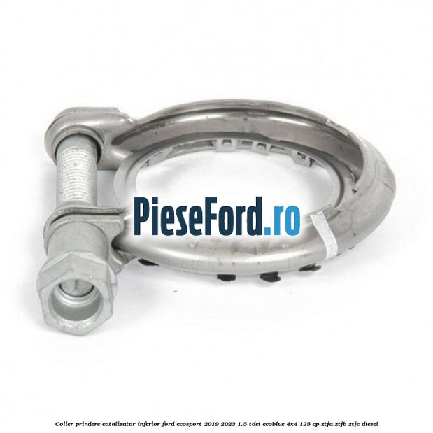 Colier prindere catalizator inferior Ford EcoSport 2019-2023 1.5 TDCi EcoBlue 4x4 125 cp ZTJA, ZTJB, ZTJC diesel