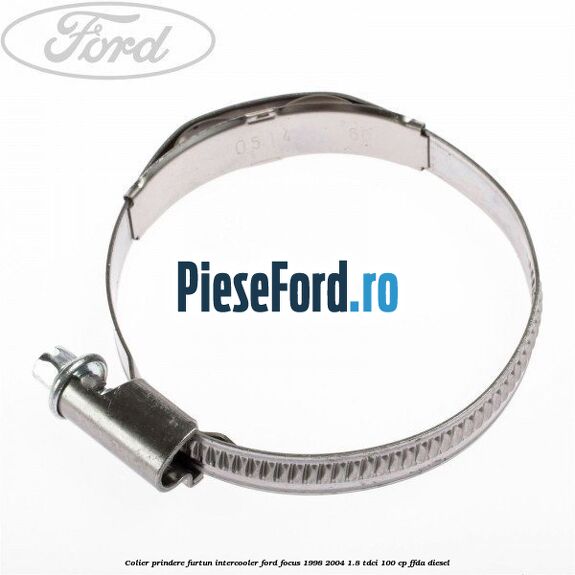 Colier prindere furtun intercooler Ford Focus 1998-2004 1.8 TDCi 100 cp