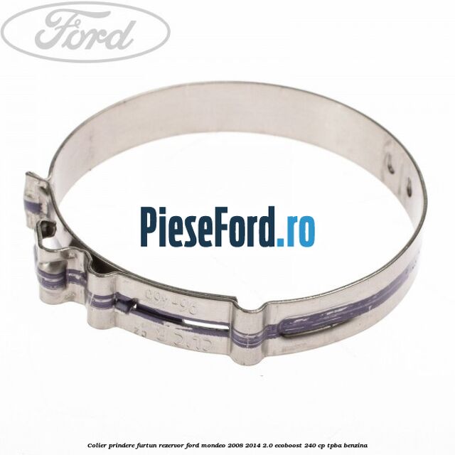 Colier prindere furtun rezervor Ford Mondeo 2008-2014 2.0 EcoBoost 240 cp Colier prindere furtun rezervor Ford Mondeo 2008-2014 2.0 EcoBoost 240 cp TPBA benzina