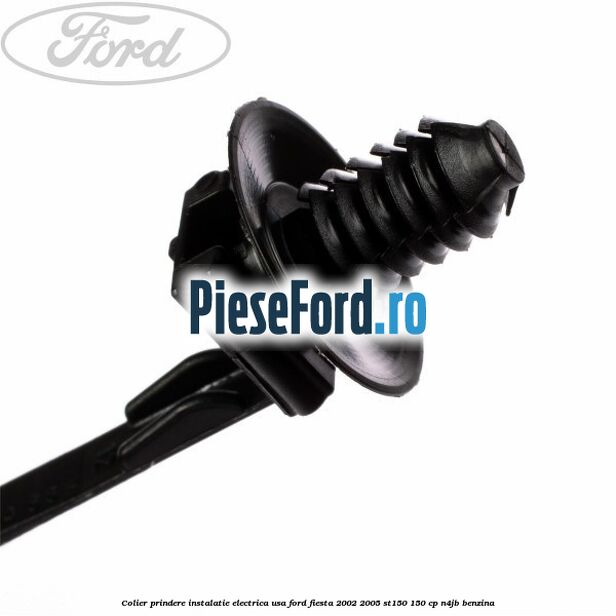 Colier prindere instalatie electrica usa Ford Fiesta 2002-2005 ST150 150 cp N4JB benzina