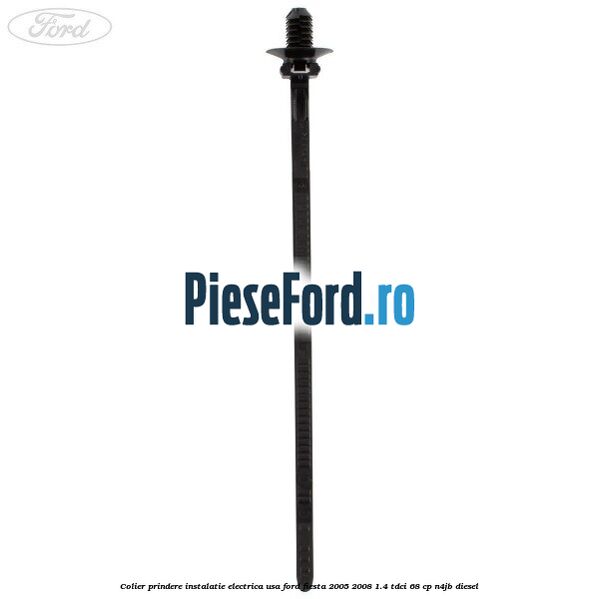 Colier prindere instalatie electrica usa Ford Fiesta 2005-2008 1.4 TDCi 68 cp N4JB diesel
