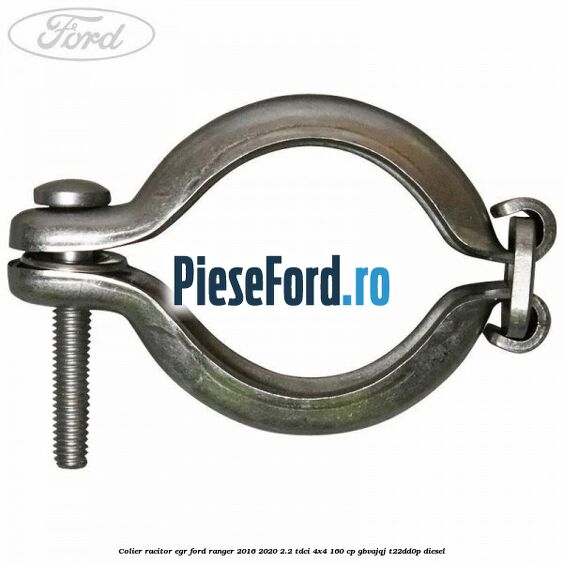 Colier racitor EGR Ford Ranger 2016-2020 2.2 TDCi 4x4 160 cp GBVAJQJ, T22DD0P diesel