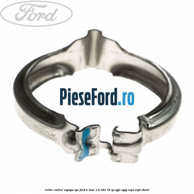 Colier racitor supapa egr Ford B-Max 1.5 TDCi 75 cp