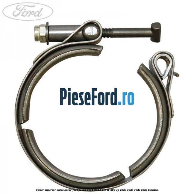 Colier superior catalizator Ford Focus 2011-2014 2.0 ST 250 cp R9DA, R9DB, R9DC, R9DD benzina
