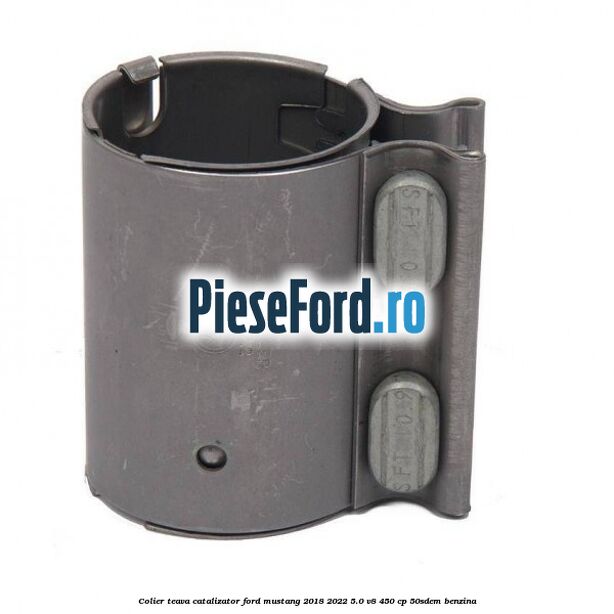 Colier teava catalizator Ford Mustang 2018-2022 5.0 V8 450 cp 50SDEM benzina