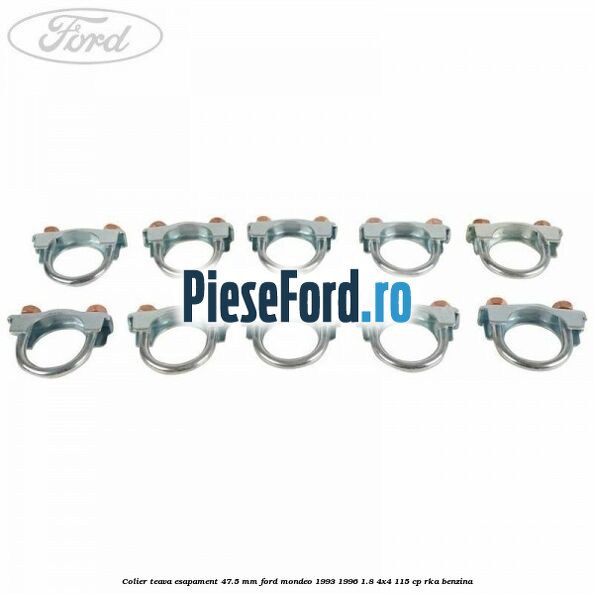 Colier teava esapament 47.5 MM Ford Mondeo 1993-1996 1.8 4x4 115 cp RKA benzina