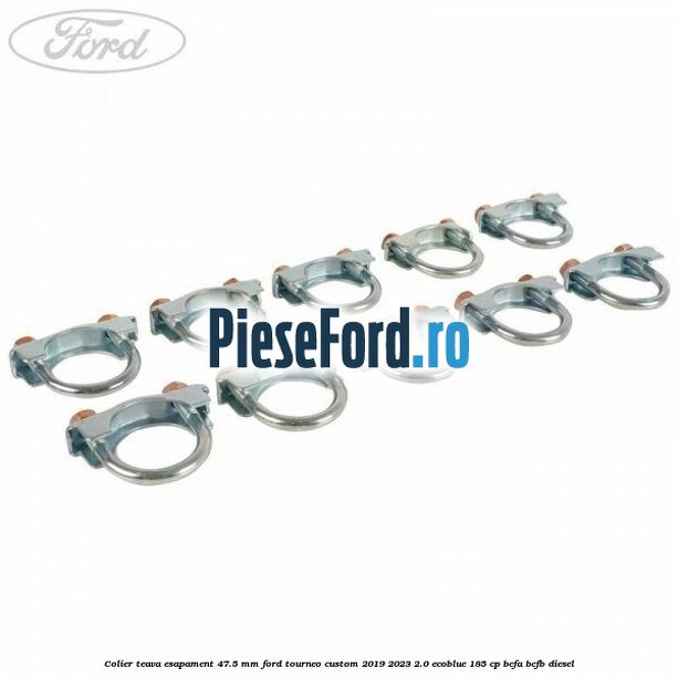 Colier teava esapament 47.5 MM Ford Tourneo Custom 2019-2023 2.0 EcoBlue 185 cp BCFA, BCFB diesel