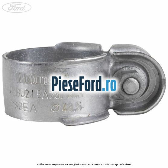 Colier teava esapament 48 mm Ford C-Max 2011-2015 2.0 TDCi 163 cp TXDB diesel