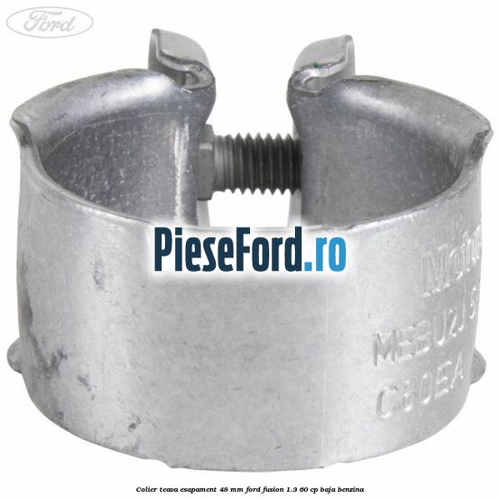 Colier teava esapament 48 mm Ford Fusion 1.3 60 cp BAJA benzina