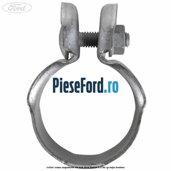 Colier teava esapament 48 mm Ford Fusion 1.3 60 cp BAJA benzina
