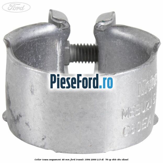 Colier teava esapament 48 mm Ford Transit 1994-2000 2.5 DI  76 cp 4HB, 4HC diesel