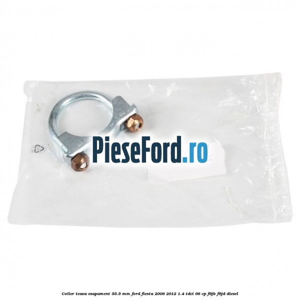 Colier teava esapament 55.5 MM Ford Fiesta 2008-2012 1.4 TDCi 68 cp F6JB, F6JD diesel