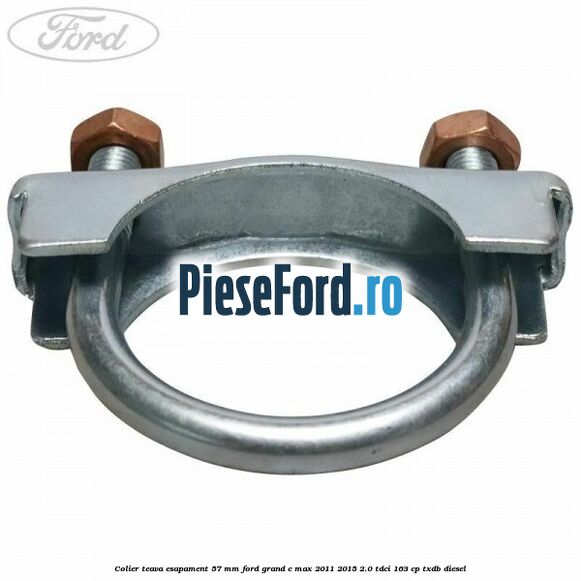 Colier teava esapament 57 MM Ford Grand C-Max 2011-2015 2.0 TDCi 163 cp Colier teava esapament 57 MM Ford Grand C-Max 2011-2015 2.0 TDCi 163 cp TXDB diesel