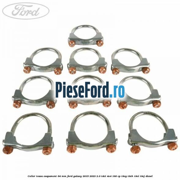 Colier teava esapament 64 MM Ford Galaxy 2015-2023 2.0 TDCi 4x4 180 cp T8CG, T8CH, T8CI, T8CJ diesel