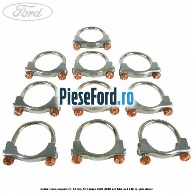Colier teava esapament 64 MM Ford Kuga 2008-2012 2.0 TDCI 4x4 140 cp UFDA diesel