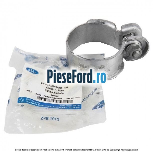 Colier teava esapament model lat 50 mm Ford Transit Connect 2013-2018 1.5 TDCi 100 cp