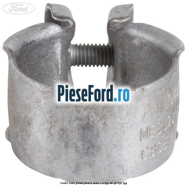 Colier toba finala Ford B-Max 1.4 LPG 90 cp RTJC LPG