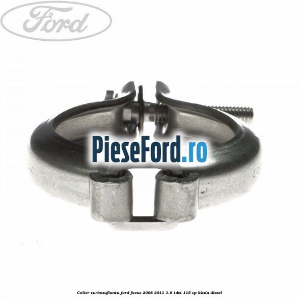 Colier turbosuflanta Ford Focus 2008-2011 1.8 TDCi 115 cp KKDA diesel