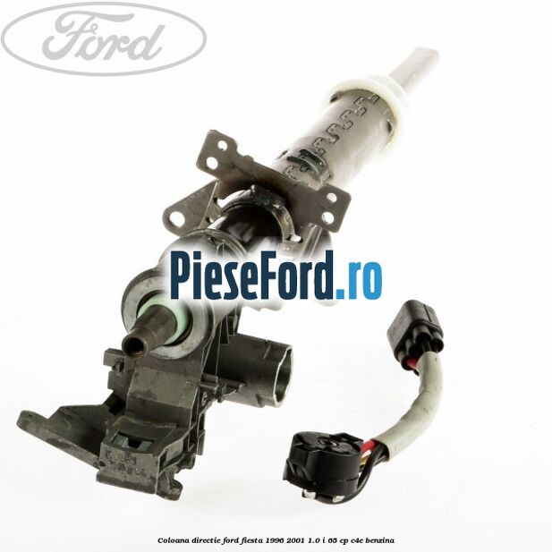 Coloana directie Ford Fiesta 1996-2001 1.0 i 65 cp Coloana directie Ford Fiesta 1996-2001 1.0 i 65 cp C4E benzina